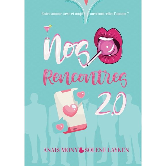 Nos rencontres 2.0, (Paperback)