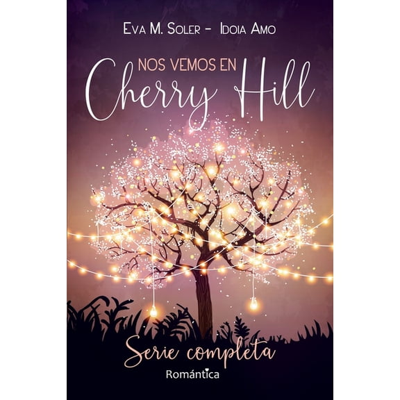 Cherry Hill Nos vemos en Cherry Hill: Triloga completa, Book 4, (Paperback)