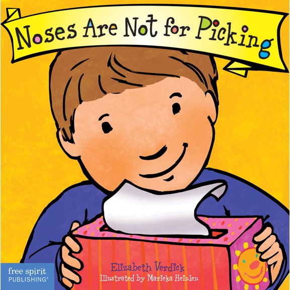 Pre-Owned Noses Are Not for Picking Board Book (Board book) 1575424711 9781575424712