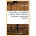 thumbnail image 1 of Nosographie Philosophique Ou La M thode de l'Analyse Appliqu e La M decine. Tome 2, 1 of 1