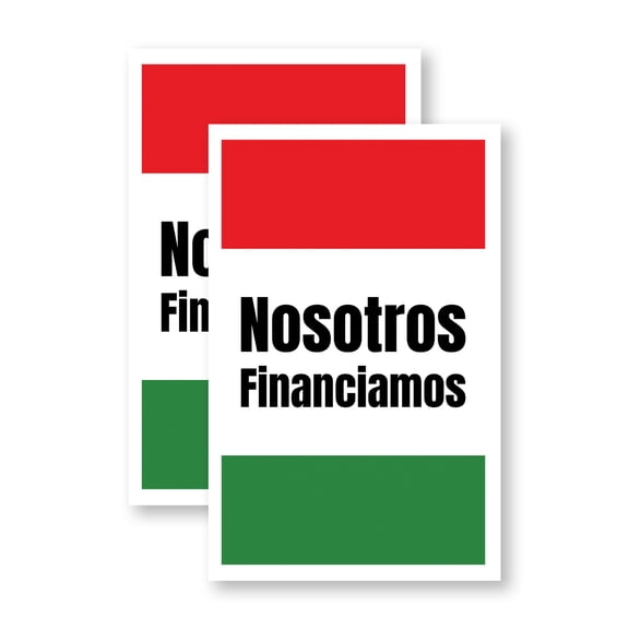 Nosotros Financiamos (2-Pack) 24 Inch x 36 Inch Vinyl Decals | Sign Insert Peel & Stick Decals Stickers Window Signs | Spanish Financing Options, Auto Sales, Professional Display | Made