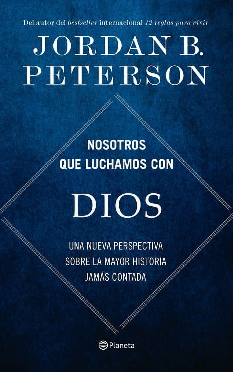 Nosotros Que Luchamos Con Dios: Una Nueva Perspectiva Sobre La Mayor Historia Jams Contada / We Who Wrestle with God, (Paperback)
