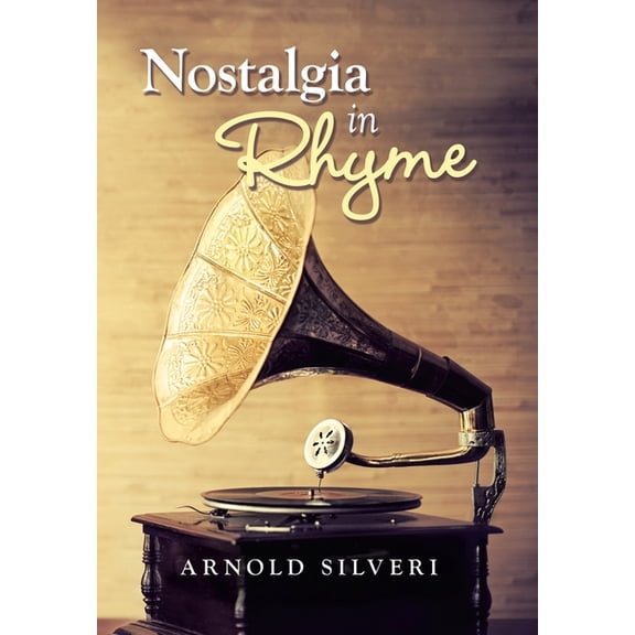 Nostalgia in Rhyme