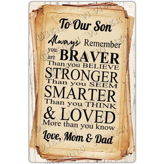 Nostalgic Tin Sign - to Our Son from Mom and Dad Metal Retro Sign, Inspirational Quote Sign for Son, Gift for Son, Son Gift, Unique Wall Art Decor for Birthday Graduation 12x16 inches