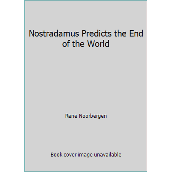 Pre-Owned Nostradamus Predicts the End of the World (Paperback) 0523419554 9780523419558