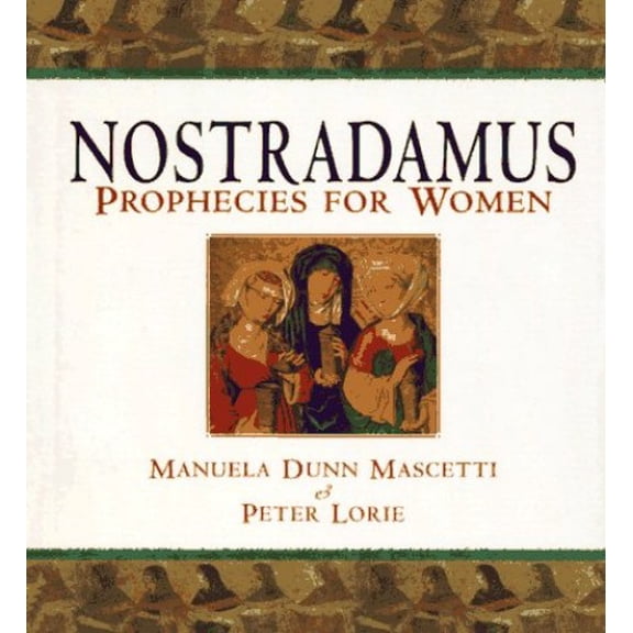 Pre-Owned Nostradamus: Prophecies for Women Paperback
