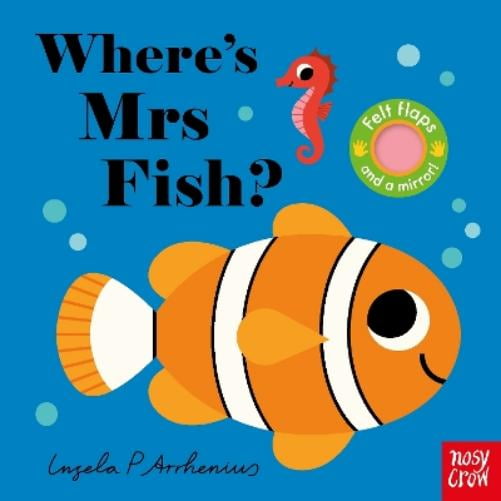 Nosy Crow Ltd Where's Mrs Fish? (Board Book) Felt Flaps