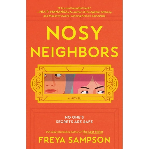 Nosy Neighbors (Paperback)