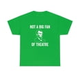 thumbnail image 1 of Not A Big Fan Of Theatre - Funny History Shirt - Abraham Lincoln - ID: 379, 1 of 7
