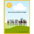thumbnail image 1 of Not A Drop of Rain in Sight, (Paperback), 1 of 1