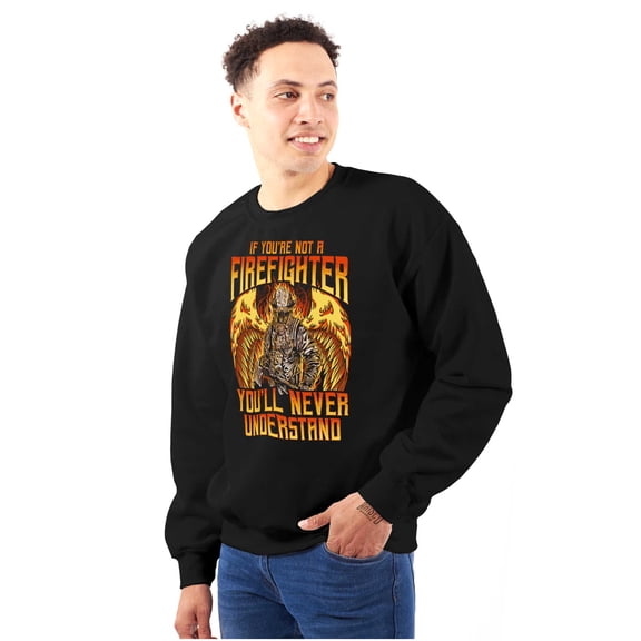 Not A Firefighter Never Understand Men's Big & Tall Crewneck Sweatshirt Brisco Brands 2X