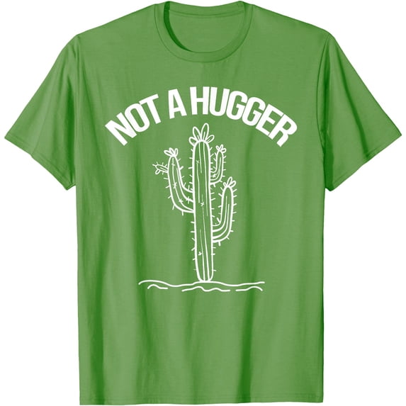 Not A Hugger Funny Vintage Cactus Sarcastic Unisex T-Shirt for Men Women Kids Toddler,Lime Color,Size XL