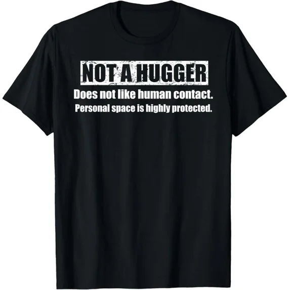Not A Hugger I'm Not A Definition Gift Everyday Style For Celebrations ...