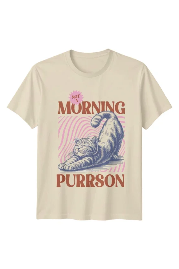 Not A Morning Purrson Cat Design T-shirt