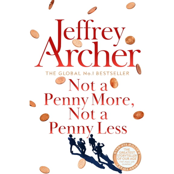 Not A Penny More, Not A Penny Less