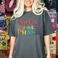 thumbnail image 1 of Not A Phase Gay Pride Shirt | Gay Pride Month | LGTBQ+ Pride Tee | Gay Rights | Comfort Colors Shirt | Rainbow Pride | Social Justice (Colors:Flo Blue; Sizes:L;), 1 of 1