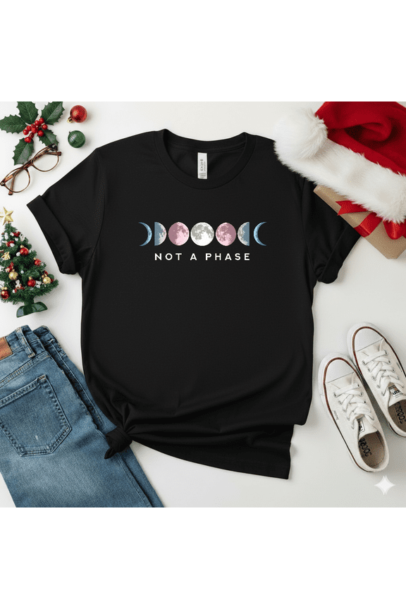 Not A Phase Moon LGBT Trans Pride Transgender Crescent Sky Art Unisex T-Shirt V17557, S-5XL