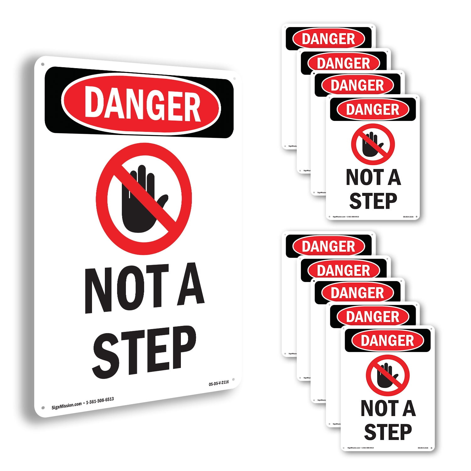 Not A Step OSHA Danger Rigid Plastic Sign 10 Inch x 7 Inch - 10 Pack ...