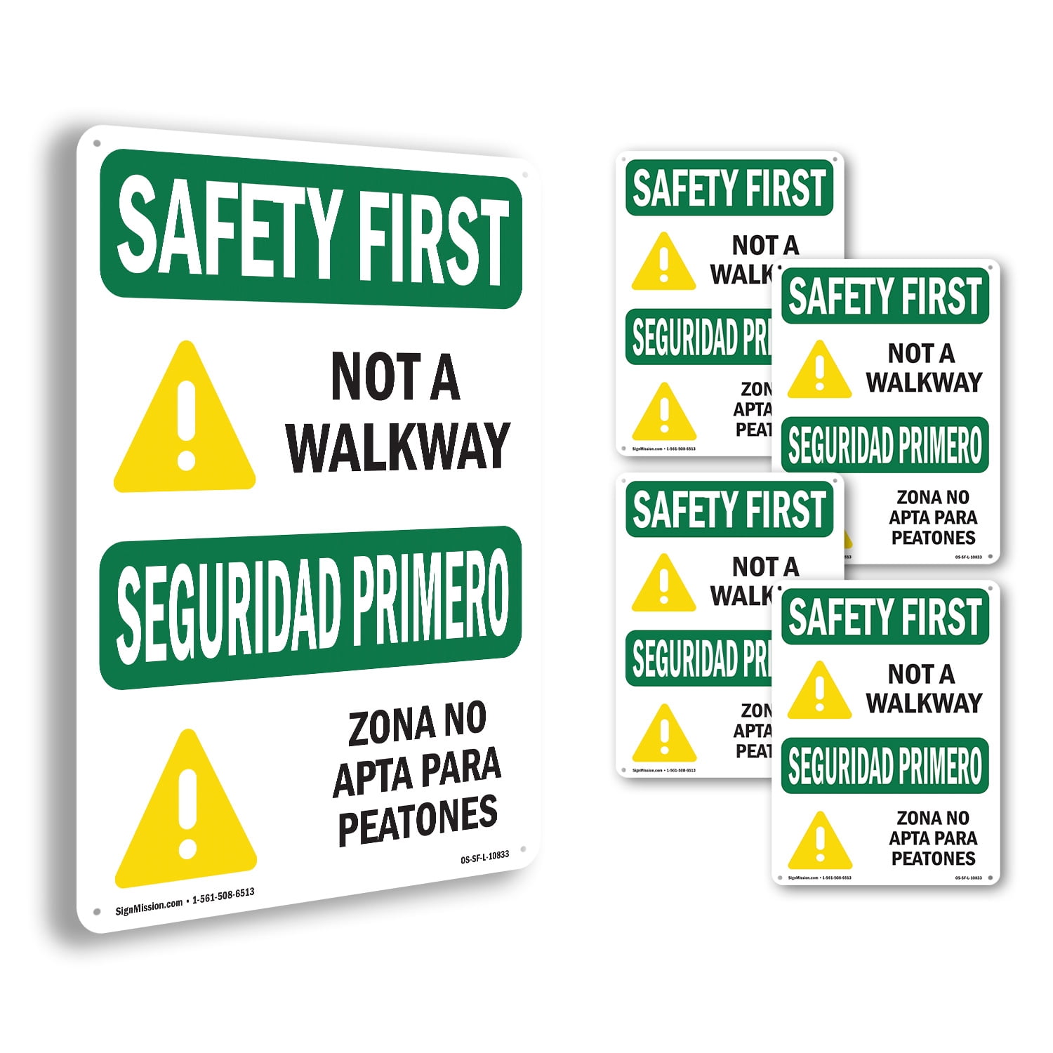 Not A Walkway Bilingual OSHA SAFETY FIRST Aluminum Sign 14 Inch x 10 ...