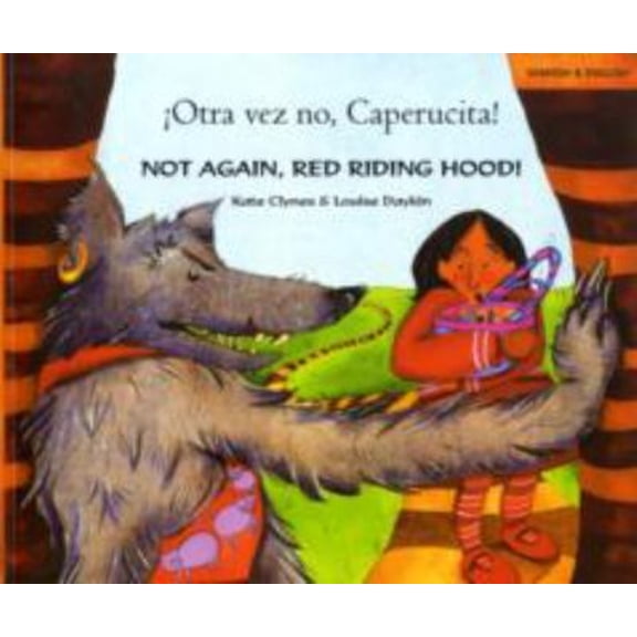 Pre-Owned Not Again, Red Riding Hood! (Paperback) 9781852699390