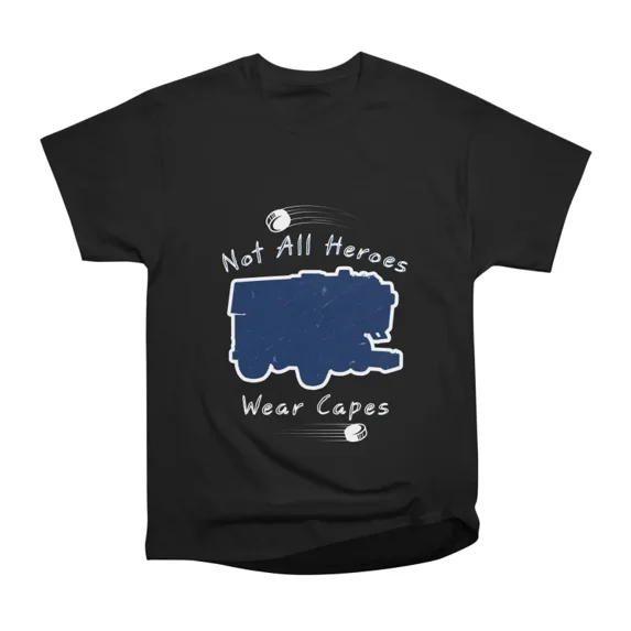 Not All Heroes Wear Capes Funny Ice Hockey Design T-Shirt Tee Gift For Him Merch For Her A