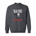 thumbnail image 1 of Not All Heroes Wear Capes Some Wear Scrubs Doctor DT Crewneck Sweatshirt, 1 of 3
