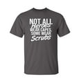 thumbnail image 1 of Not All Heros Wear Capes Sarcastic Humor Graphic Novelty Funny Tall T Shirt, 1 of 1