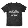thumbnail image 1 of Not All Of My Stories Involve Dogs T-Shirt 100% Cotton Premium Tee, 1 of 2
