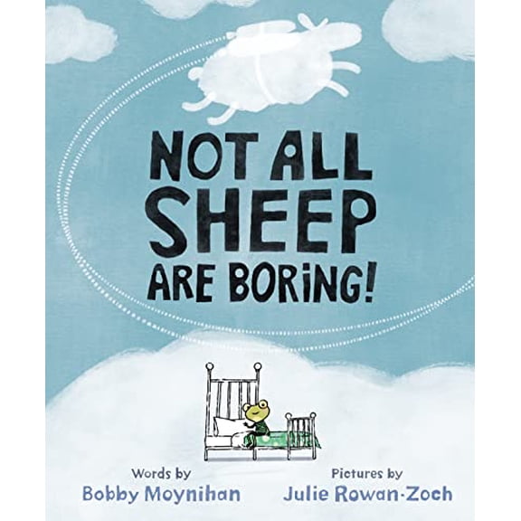 Pre-Owned Not All Sheep Are Boring! (Hardcover) 0593407032 9780593407035