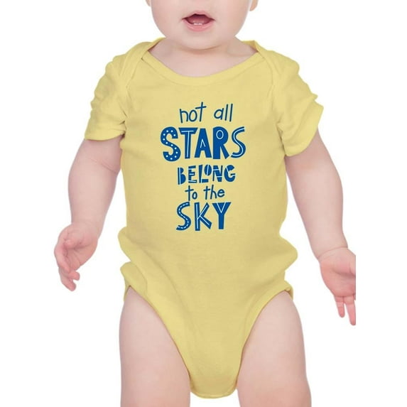 Not All Stars Belong To The Sky Bodysuit Infant -Smartprints Designs, 24 Months