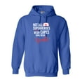thumbnail image 1 of Not All Superheroes Wear Capes Some Wear Scrubs Nurse DT Sweatshirt Hoodie, 1 of 3