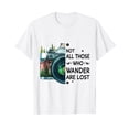 thumbnail image 1 of Not All Those Who Wander Are Lost Camera T-Shirt, 1 of 5