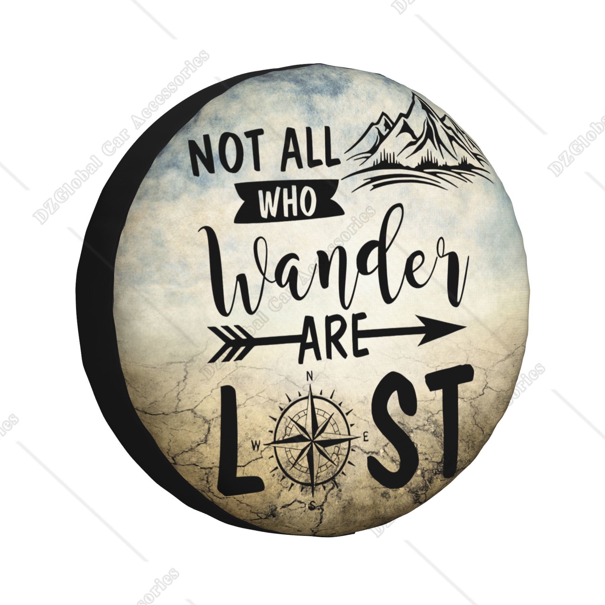 Not All Those Who Wander Are Lost Spare Tire Cover Waterproof for