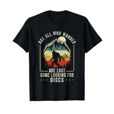 Not All Who Wander Are Lost Bigfoot T-Shirt - Walmart.com