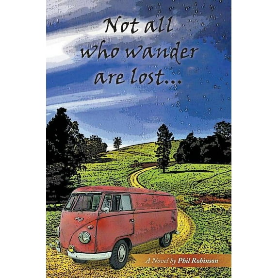 Not All Who Wander Are Lost..., (Paperback)