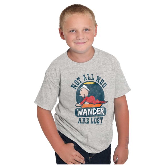 Not All Who Wander Are Lost Popeye Crewneck T Shirts Boy Girl Teen Brisco Brands X