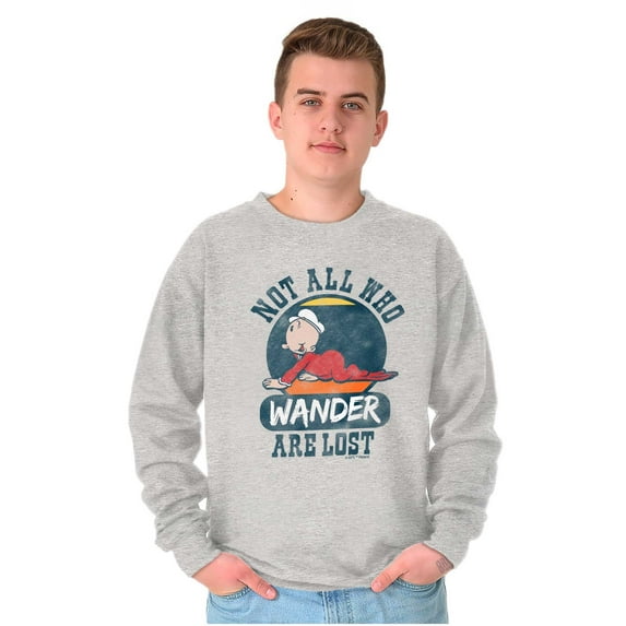 Not All Who Wander Are Lost Popeye Sweatshirt for Men or Women Brisco Brands S