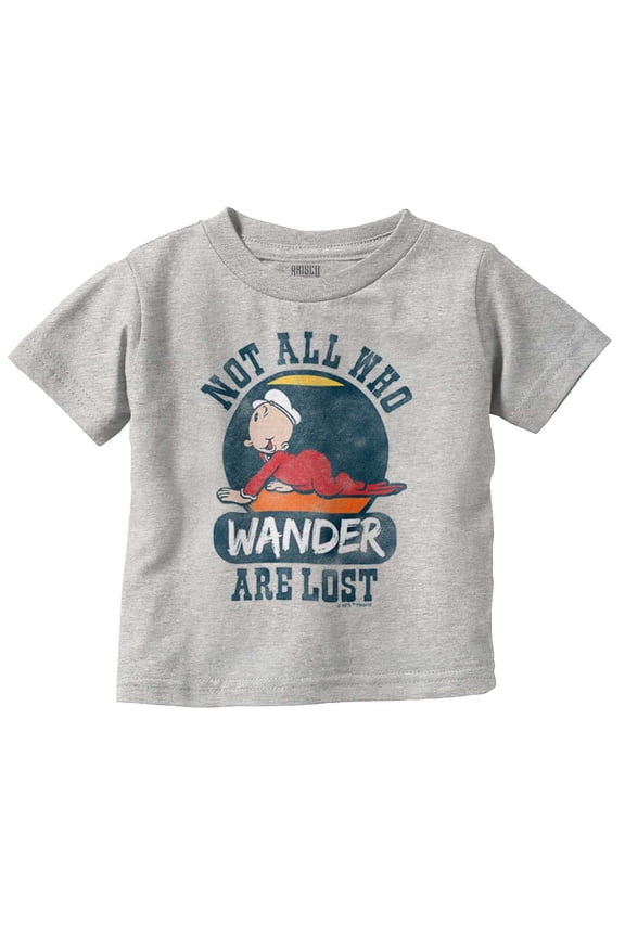 Not All Who Wander Are Lost Popeye Toddler Boy Girl T Shirt Infant Toddler Brisco Brands 12M