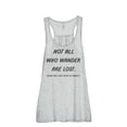 thumbnail image 1 of Not All Who Wander Are Lost Some Are Just Moms In Target Women's Fashion Sleeveless Flowy Racerback, 1 of 5