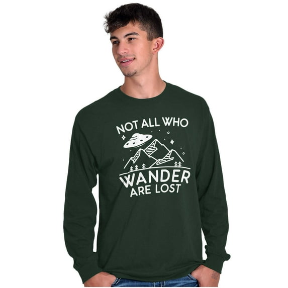 Not All Who Wonder Are Lost UFO Cute Long Sleeve TShirt Men Women Brisco Brands M