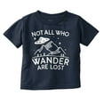 thumbnail image 1 of Not All Who Wonder Are Lost UFO Cute Toddler Boy Girl T Shirt Infant Toddler Brisco Brands 12M, 1 of 6