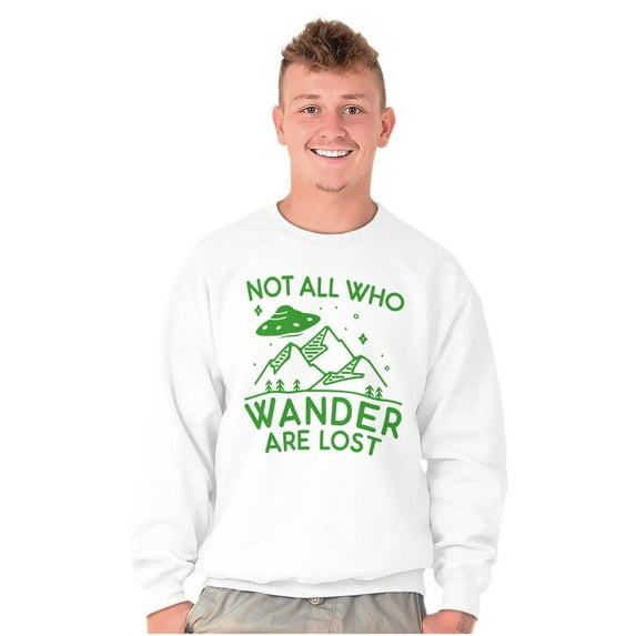 Not All Who Wonder Are Lost UFO Cute Unisex Plus Fleece Graphic Sweatshirt Brisco Brands 5X
