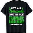 thumbnail image 1 of Not All Wounds Are Visible Traumatic Brain Injury Awareness T-Shirt, 1 of 4