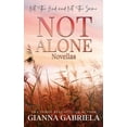 thumbnail image 1 of Not Alone Novellas: Not the End & Not the Same (Paperback), 1 of 1