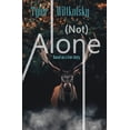 thumbnail image 1 of (Not) Alone, (Paperback), 1 of 1