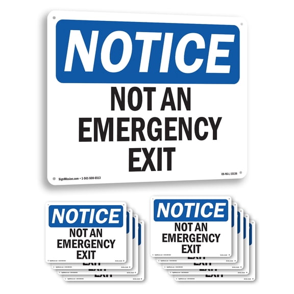 Not An Emergency Exit OSHA Notice Aluminum Sign 10 Inch x 7 Inch - 10 Pack