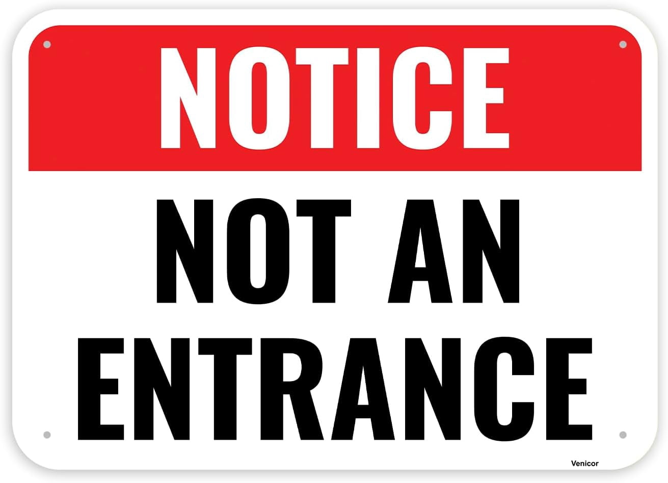 Not An Entrance Sign, 12 x 8 Inches - Aluminum - No Entry Do Not Enter ...