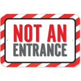 thumbnail image 1 of Not An Entrance Sign, 1 of 1
