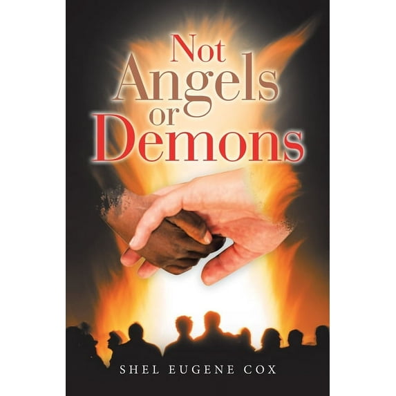 Not Angels or Demons, (Paperback)