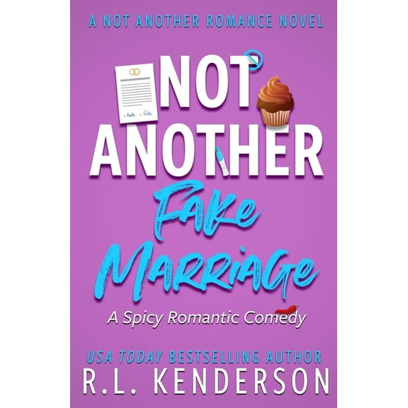 Not Another Romance Not Another Fake Marriage, (Paperback)